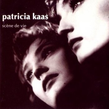 Patricia Kaas - Scene de Vie (1990)