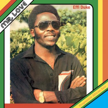 Effi Duke & The Love Family - Mr. Love (1980) [Reissue 2016]