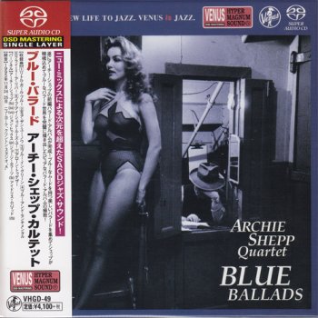 Archie Shepp Quartet - Blue Ballads (1996) [2014 SACD]