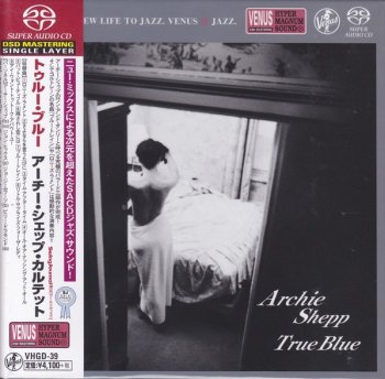 Archie Shepp Quartet - True Blue (2000) [2014 SACD]