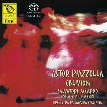 Salvatore Accardo - Oblivion (Astor Piazzolla) [SACD] (2007)