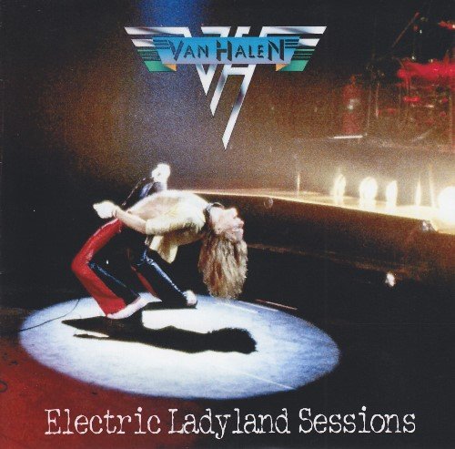 Van Halen - Electric Ladyland Sessions (2008)