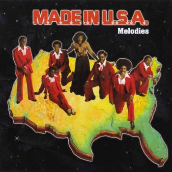 Made In U.S.A. -  Melodies (1977) [Reissue 2009]