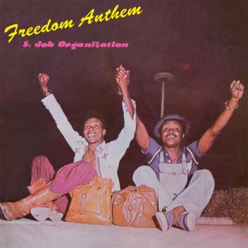 S. Job Organization - Freedom Anthem (1978) [Reissue 2016]