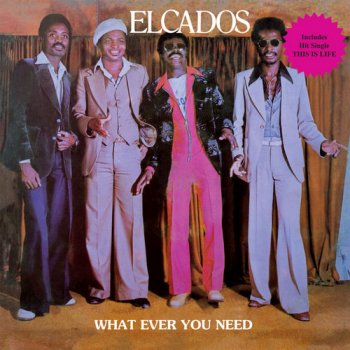 Elcados - What Ever You Need (1979) [Reissue LP 2016]