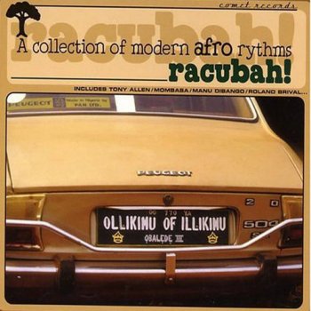 VA - Racubah! - A Collection Of Modern Afro Rhythms (1999)