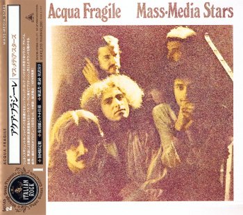 Acqua Fragile - Mass Media Stars (1974)