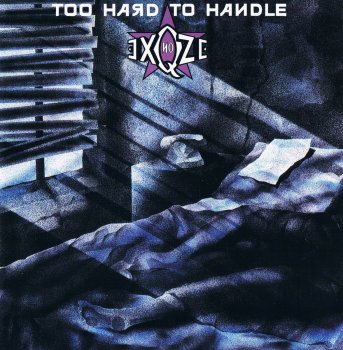 No Exqze - Too Hard To Handle (1988)