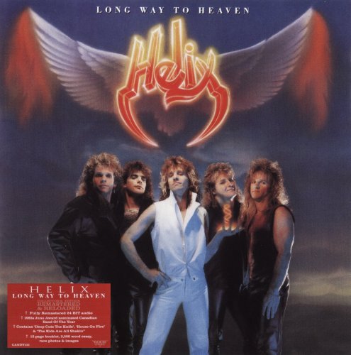 Helix - Long Way To Heaven (1985) [2011]