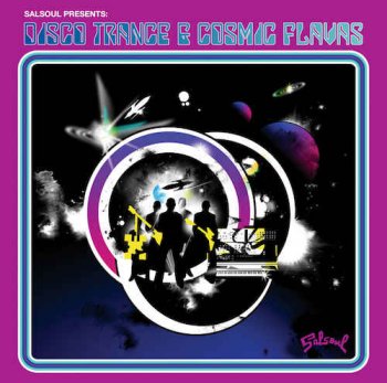 VA - Salsoul Presents: Disco Trance & Cosmic Flavas (2008)