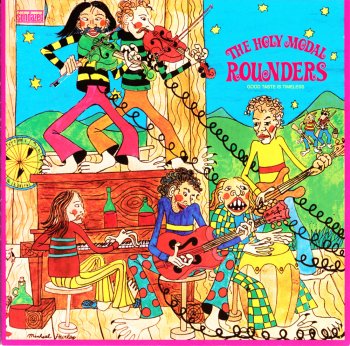 The Holy Modal Rounders - Good Taste Is Timeless (1971)