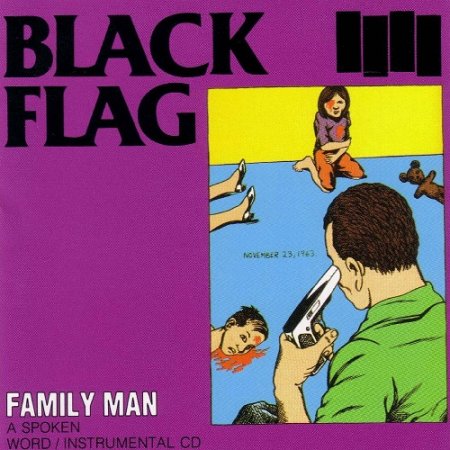 Black Flag - Family Man (1984)