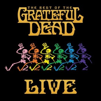 Grateful Dead - The Best Of The Grateful Dead (Live) [Remastered] (2018) [Hi-Res]