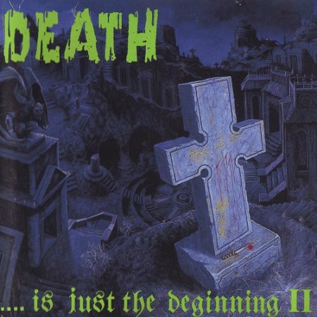 VA - Death ... Is Just the Beginning vol.II (1993)
