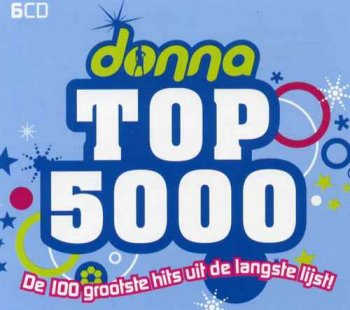 VA - Donna Top 5000 - De 100 Grootste Hits Uit De Langste Lijst! [6CD Box Set] (2008)