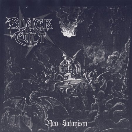 Black Cult - Neo-Satanism (2014)