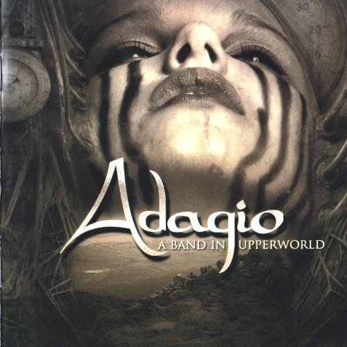 Adagio - A Band In Upperworld (2004) [2CD Reissue 2010]