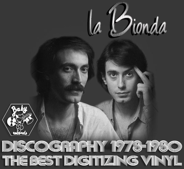 LA BIONDA «Discography on vinyl + bonus» (5 x LP • Baby Records Limited • 1978-1986)