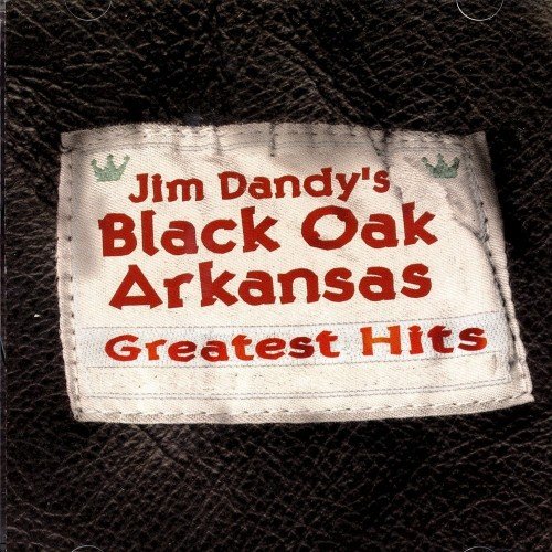 Black Oak Arkansas - Greatest Hits (2001)