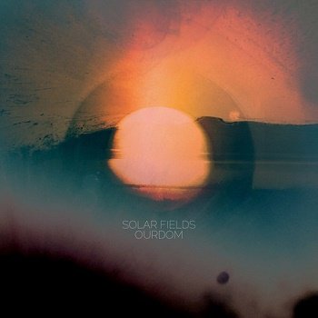 Solar Fields - Ourdom (2018)