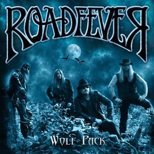 Roadfever - Wolf Pack (2013)