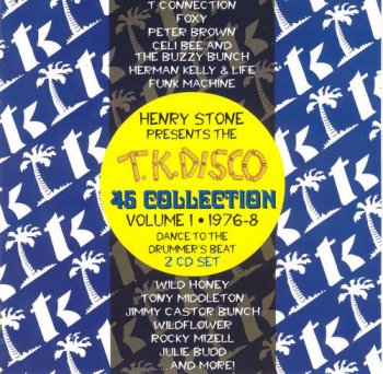 VA - T.K. Disco 45 Collection Volume 1 1976-8 [2CD Set] (1999)