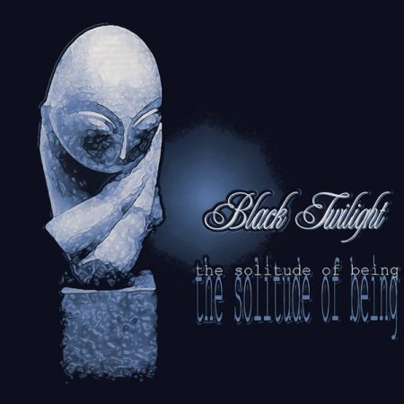 Black Twilight - The Solitude of Being (2000)