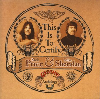 Rick Price And Mike Sheridan - This Is To Certify The Gemini Anthology [2 CD] (2004)