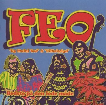 Feo &#8206;– Bedste Pa Den Fede Made (2008)