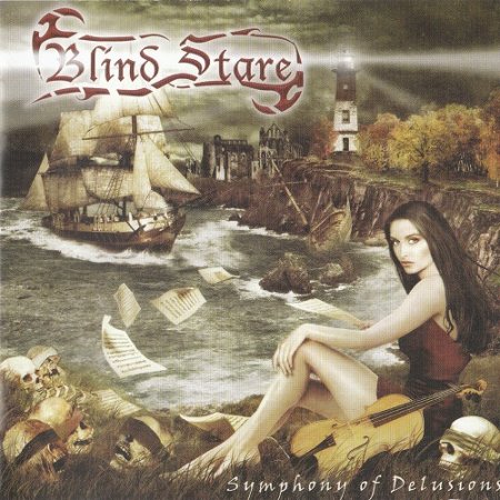 Blind Stare - Symphony of Delusions (2005)