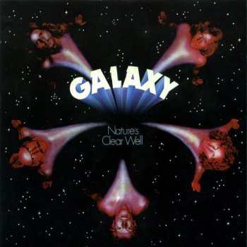 Galaxy - Nature's Clear Well (1978)