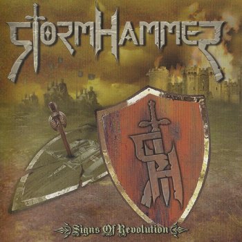 StormHammer - Signs Of Revolution (2009)