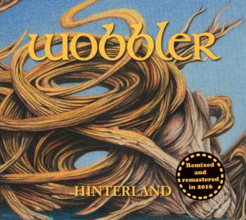 Wobbler - Hinterland (2005)