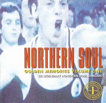VA - Northern Soul Golden Memories Volume One (2001)