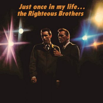 The Righteous Brothers - Just Once In My Life (1965) [Reissue 1994]