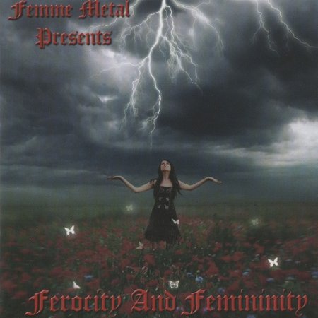 VA - Femme Metal Presents: Ferocity And Femininity (2008)