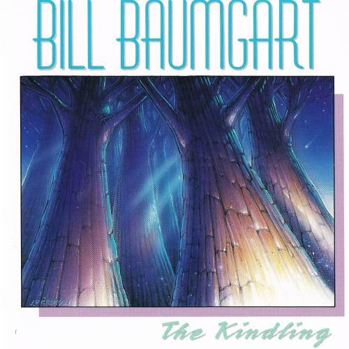 Bill Baumgart - The Kindling (1988) 