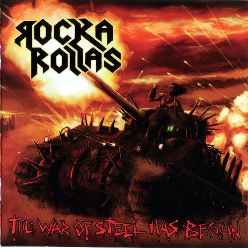 Rocka Rollas - The War Of Steel Has Begun (2011)
