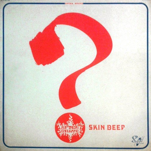 After Shave - Skin Deep (1972) [Reissue 2007] 