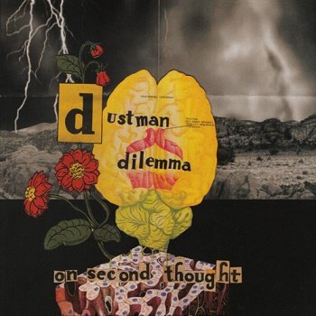 The Dustman Dilemma - On Second Thought (2018)