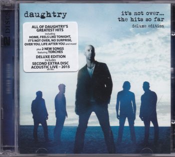Daughtry - It's Not Over The Hits So Far [2CD Deluxe Edition] (2016)