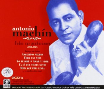 Antonio Machin - Todas Sus Grabaciones 1941-1947 [3CD Remastered Set] (2003)