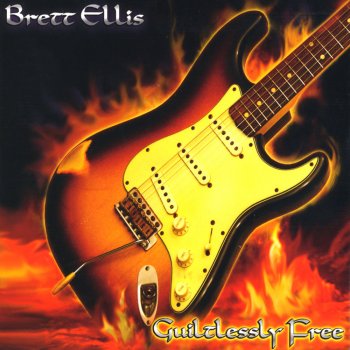 Brett Ellis - Guiltlessly Free (2008)
