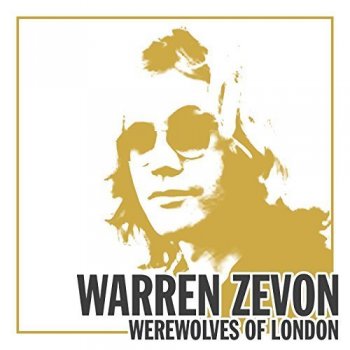 Warren Zevon - Werewolves of London (2018)
