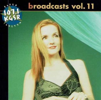 VA - KGSR Broadcasts Volume 11 [2CD Set] (2003)