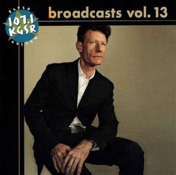 VA - KGSR Broadcasts Volume 13 [2CD Set] (2005)