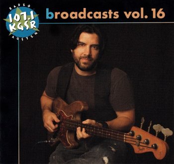 VA - KGSR Broadcasts Volume 16 [2CD Set] (2008)