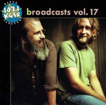 VA - KGSR Broadcasts Volume 17 [2CD Set] (2009)
