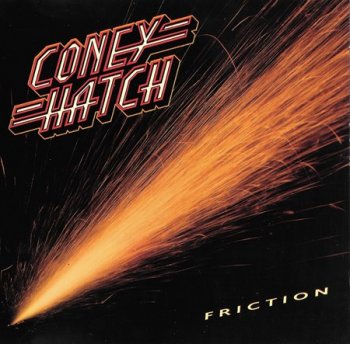 Coney Hatch - Friction (1985)