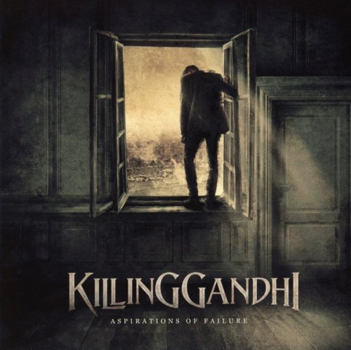Killing Gandhi - Aspirations Of Failure (2018)